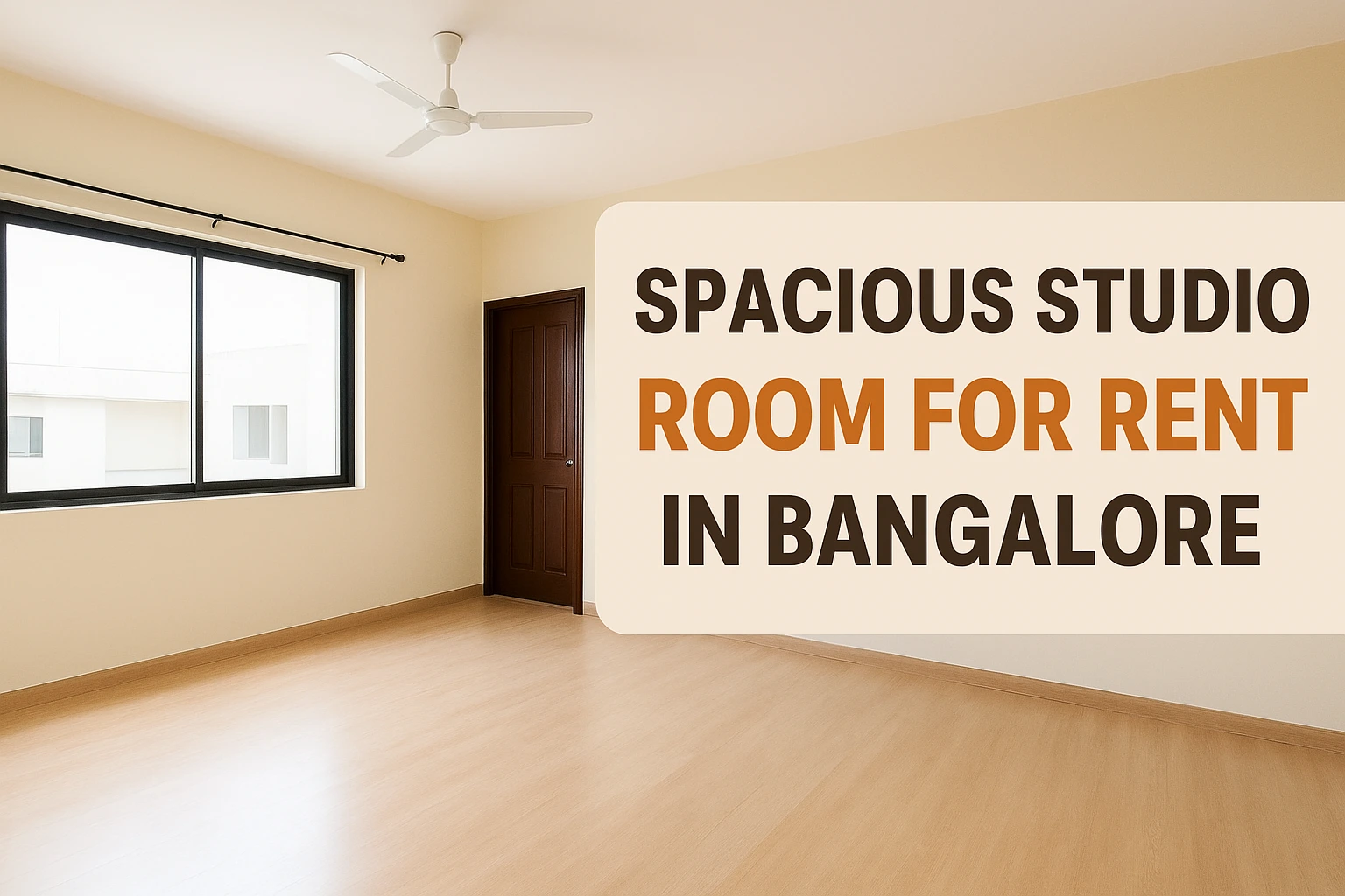Spacious Studio Room for Rent in Bangalore at Haralur Road