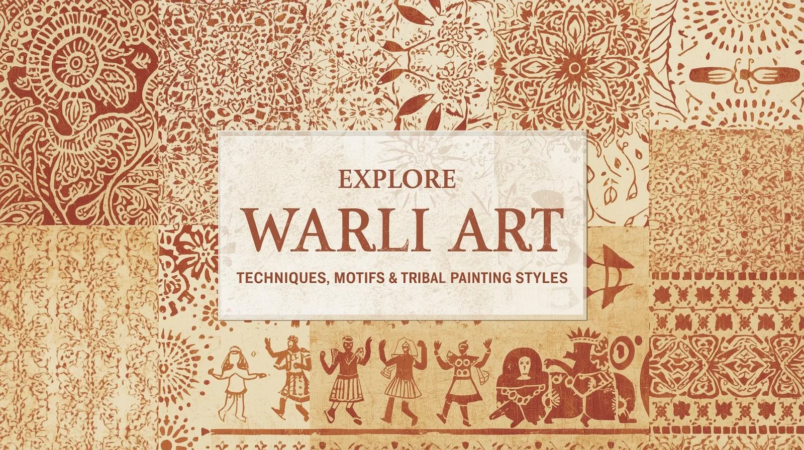 Explore Warli Art
