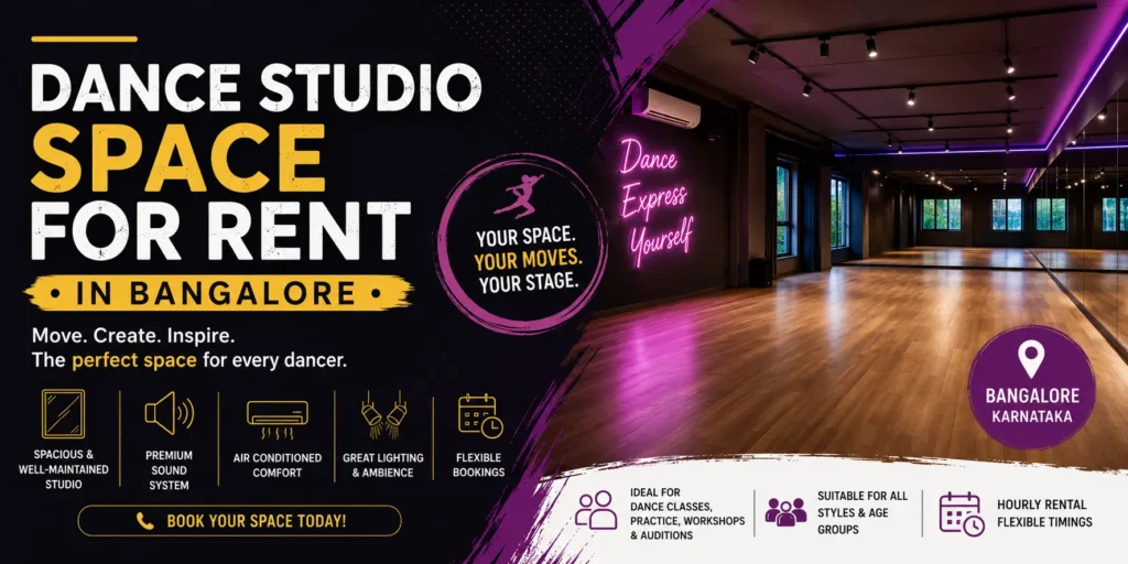 Dance studio space for rent in Bangalore