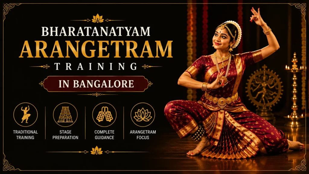 Bharatanatyam Arangetram training Bangalore