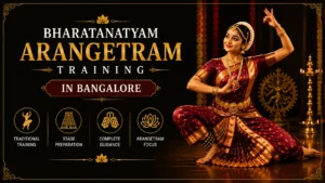 Bharatanatyam Arangetram training Bangalore
