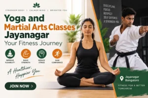 Yoga and Martial Arts Classes Jayanagar