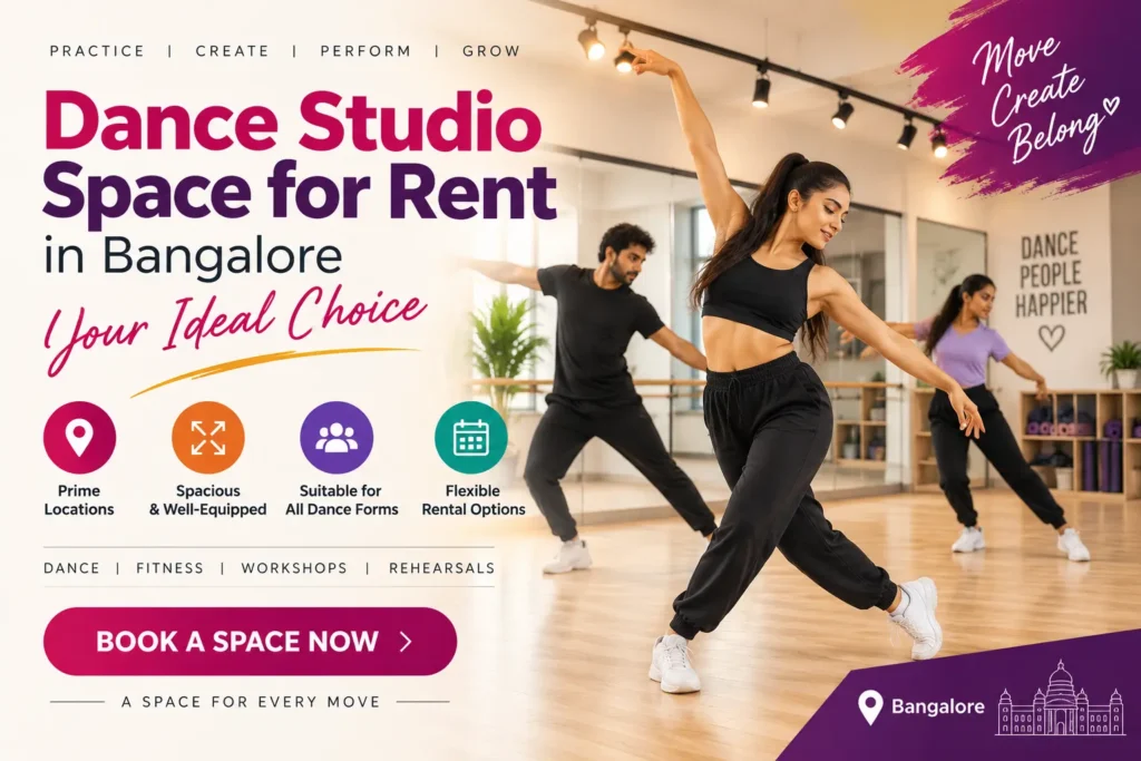 Dance studio space for rent in Bangalore