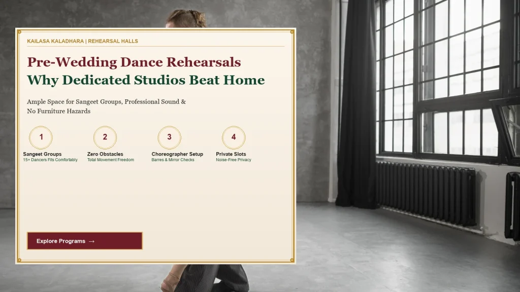 Planning a Pre-Wedding Choreography Rehearsal: Why a Dedicated Studio Beats Home - Kailasa Kaladhara